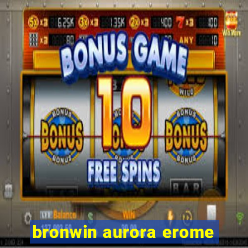 bronwin aurora erome